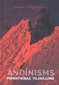 Andīnisms. Pirmatnības vilinājums