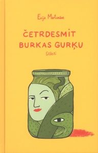 Četrdesmit burkas gurķu