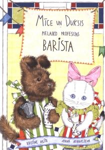 Mīce un Duksis pielaiko profesijas