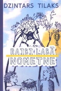Raibi labā nometne