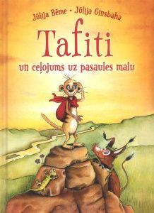 Tafiti un ceļojums uz pasaules malu