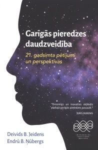 Garīgās pieredzes daudzveidība. 21. gadsimta pētījumi un perspektīvas