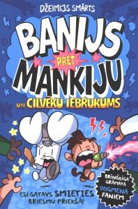 Banijs pret Mankiju un cilvēku iebrukums