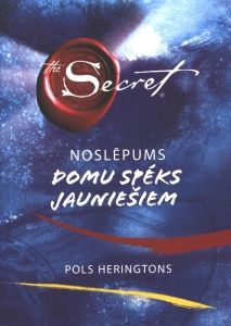 Noslēpums. Domu spēks jauniešiem