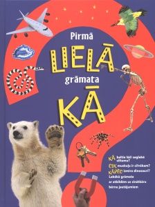 Pirmā lielā grāmata. Kā?