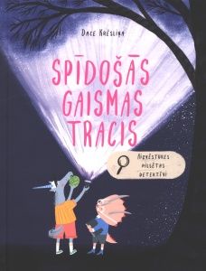 Spīdošās gaismas tracis