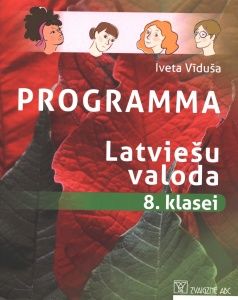 Latviešu valoda 8. klasei. Programma