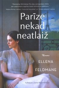 Parīze nekad neatlaiž