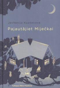 Pajautājiet Miječkai