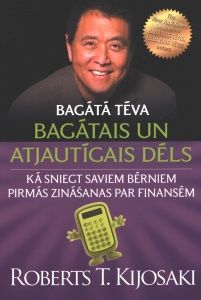 Bagātā tēva bagātais un atjautīgais dēls. Kā sniegt saviem bērniem pirmās zināšanas par finansēm