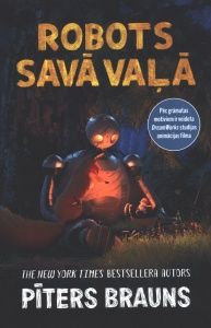 Robots savā vaļā