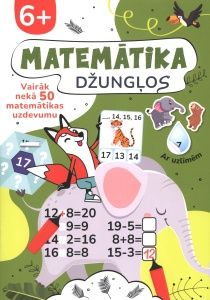 Matemātika džungļos. Vairāk nekā 50 matemātikas uzdevumu