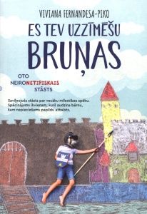 Es tev uzzīmēšu bruņas. Oto neironetipiskais stāsts