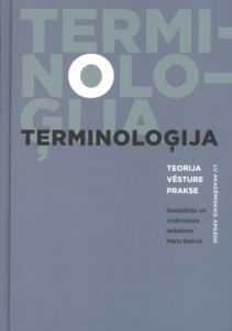 Terminoloģija teorija, vēsture, prakse