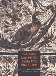 Kad putni lēma par cilvēkiem