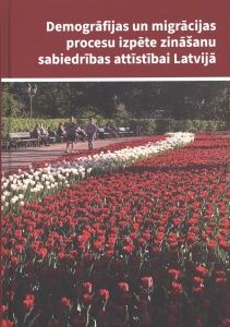 Demogrāfijas un migrācijas procesu izpēte zināšanu sabiedrības attīstībai Latvijā