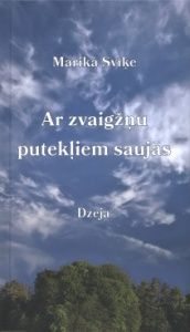 Ar zvaigžņu putekļiem saujās