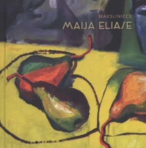 Māksliniece Maija Eliase