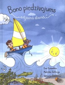 Bono piedzīvojums vējainā dienā