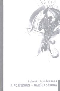 A Posteriori. Gaisīga saruna