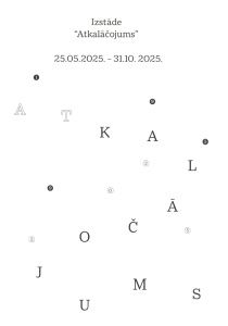 Izstāde "Atkalāčojums"