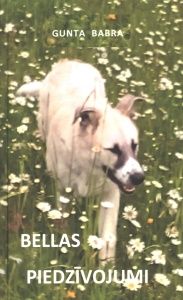 Bellas piedzīvojumi