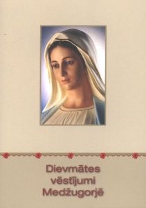 Dievmātes vēstījumi Medžugorjē