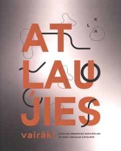 Atļaujies vairāk! Latvijas Keramikas asociācijas 10 gadu jubilejas svētki Siguldā