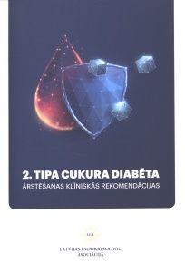 2. tipa cukura diabēta ārstēšanas klīniskās rekomendācijas