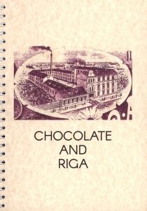Chocolate and Riga