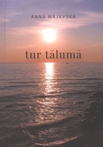 Tur tālumā
