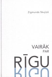 Vairāk par Rīgu