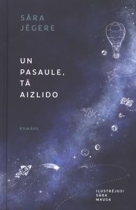 Un pasaule, tā aizlido