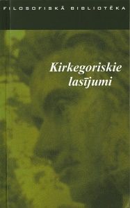 Kirkegoriskie lasījumi