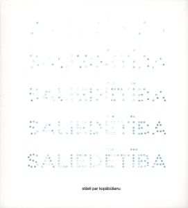 Saliedētība. Stāsti par kopābūšanu