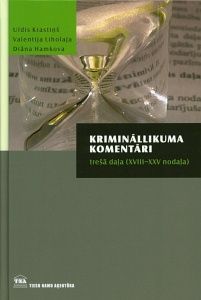 Krimināllikuma komentāri - trešā daļa (XVIII-XXV nodaļa)