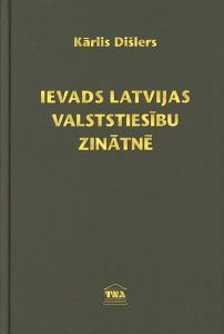 Ievads Latvijas valststiesību zinātnē