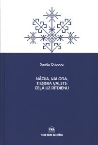 Nācija, valoda, tiesiska valsts: ceļā uz rītdienu