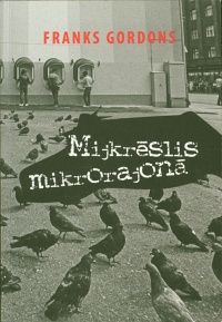 Mijkrēslis mikrorajonā