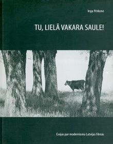 Tu, lielā vakara saule!