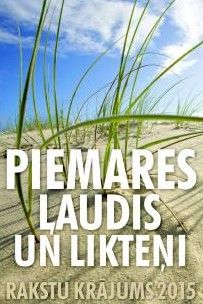 Piemares ļaudis un likteņi