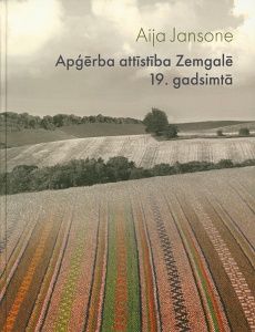 Apģērba attīstība Zemgalē 19 gadsimtā