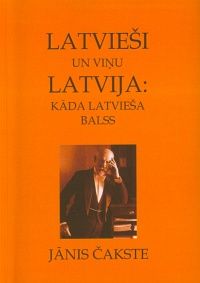 Latvieši un viņu Latvija