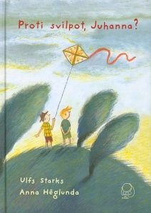 Proti svilpot, Juhanna?