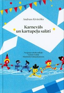 Karnevāls un kartupeļu stāsti