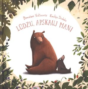 Lūdzu, apskauj mani