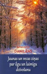 Jaunas un vecas ziņas par ilgu un laimīgu dzīvošanu