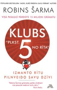 Klubs "Plkst 5 no rīta"