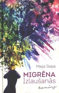 Migrēna Izlaušanās