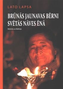 Brūnās Jaunavas bērni Svētās Nāves ēnā